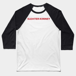 SLEATER-KINNEY Baseball T-Shirt